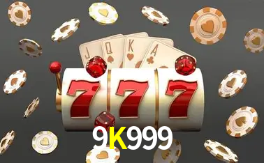 Jogos de mesa e apostas rápidas na 9K999