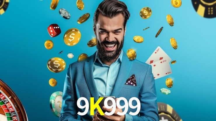 Slot Games 9K999
